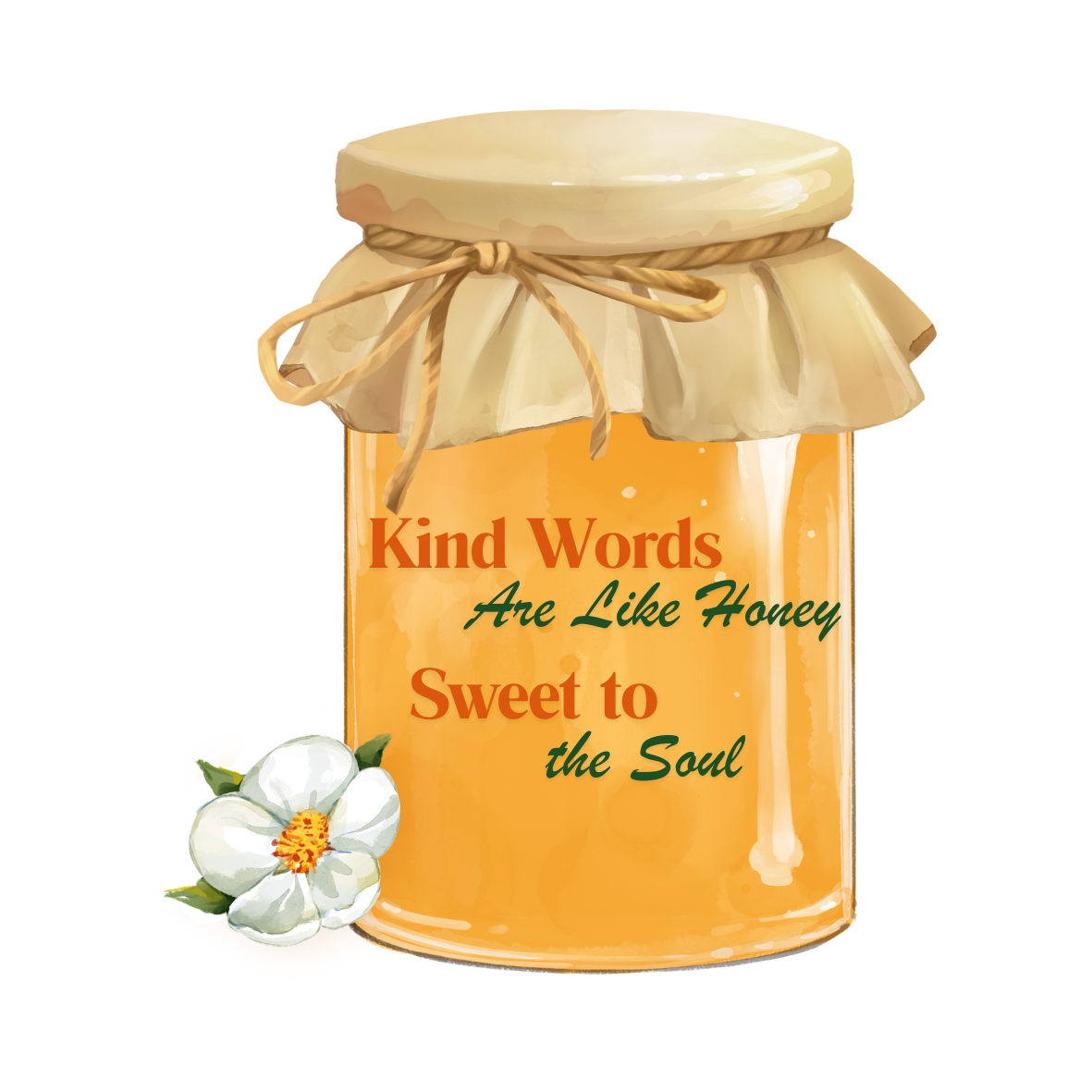 Jar of honey with a quote and a flower on a white background