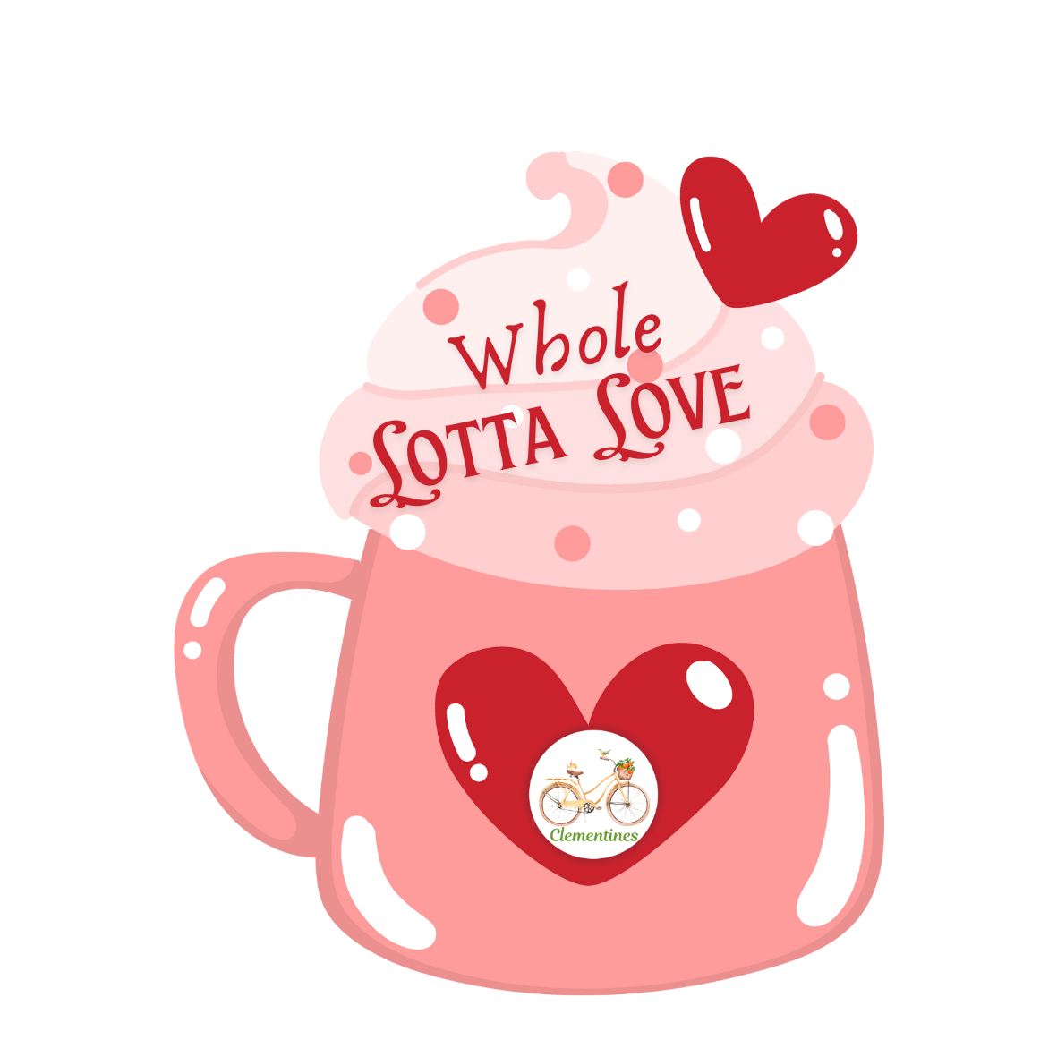 Pink mug with heart design and 'Whole Lotta Love' text on a white background